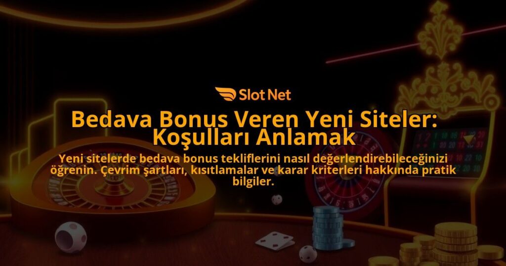 Bedava-Bonus-Veren-Yeni-Siteler-Kosullari-Anlamak-overlay-1788163717.jpg